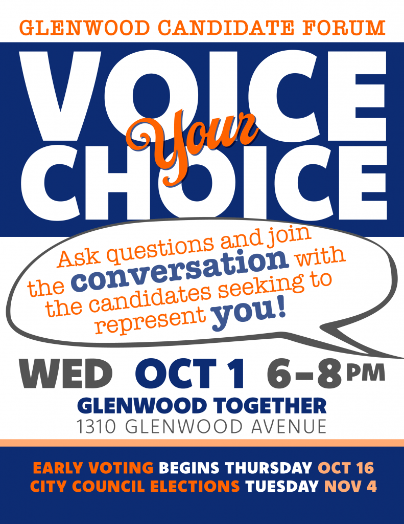 Glenwood Candidate Forum - Wednesday, October 1, 6:30-8:30PM, Glenwood Together (1310 Glenwood Ave.)